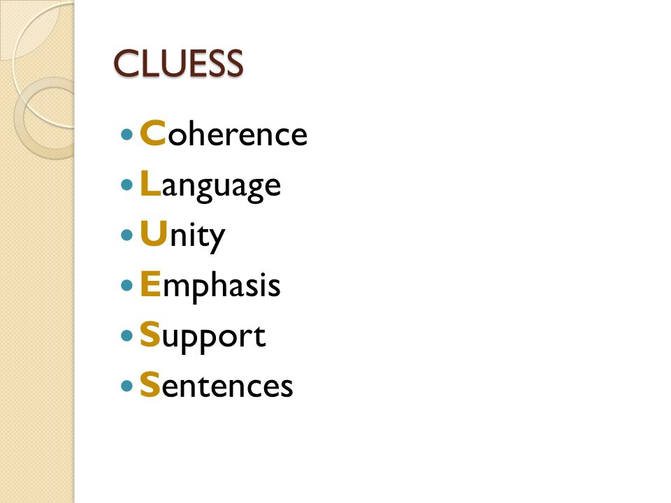 CLUESS Coherence Language Unity Emphasis Support Sentences