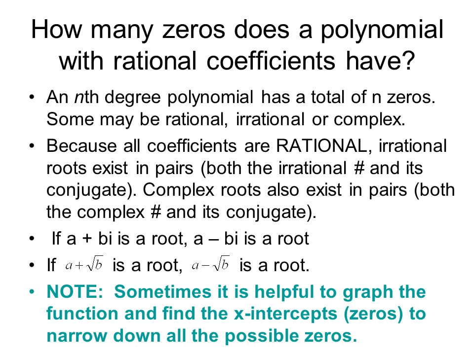 How many zeros does a polynomial with rational coefficients have.