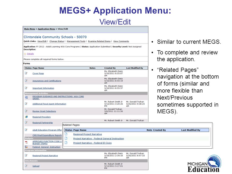 20 MEGS+ Application Menu: View/Edit Similar to current MEGS.