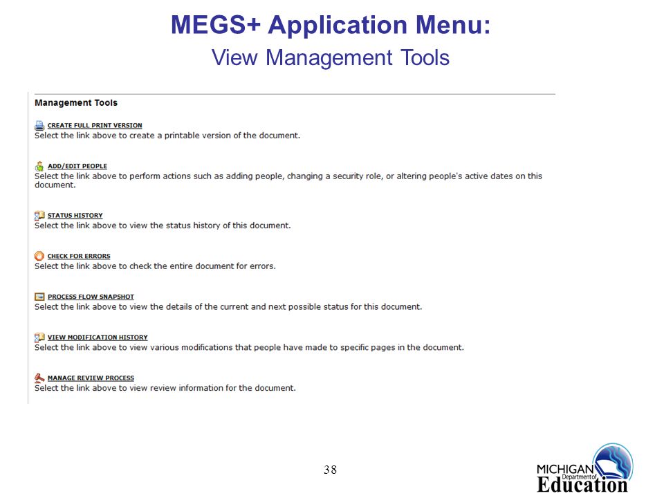 38 MEGS+ Application Menu: View Management Tools
