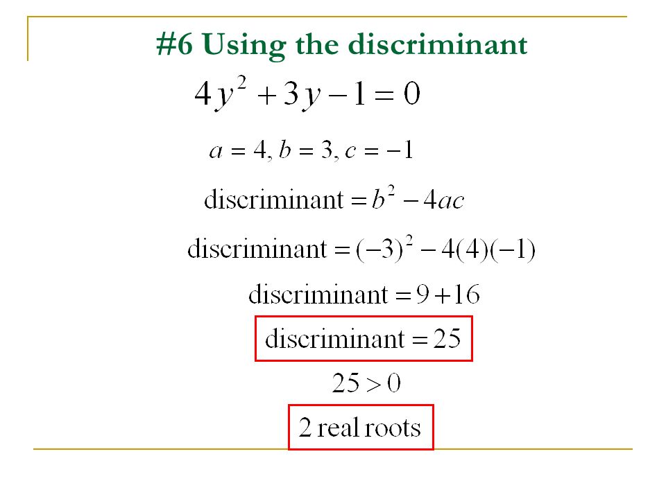 #6 Using the discriminant