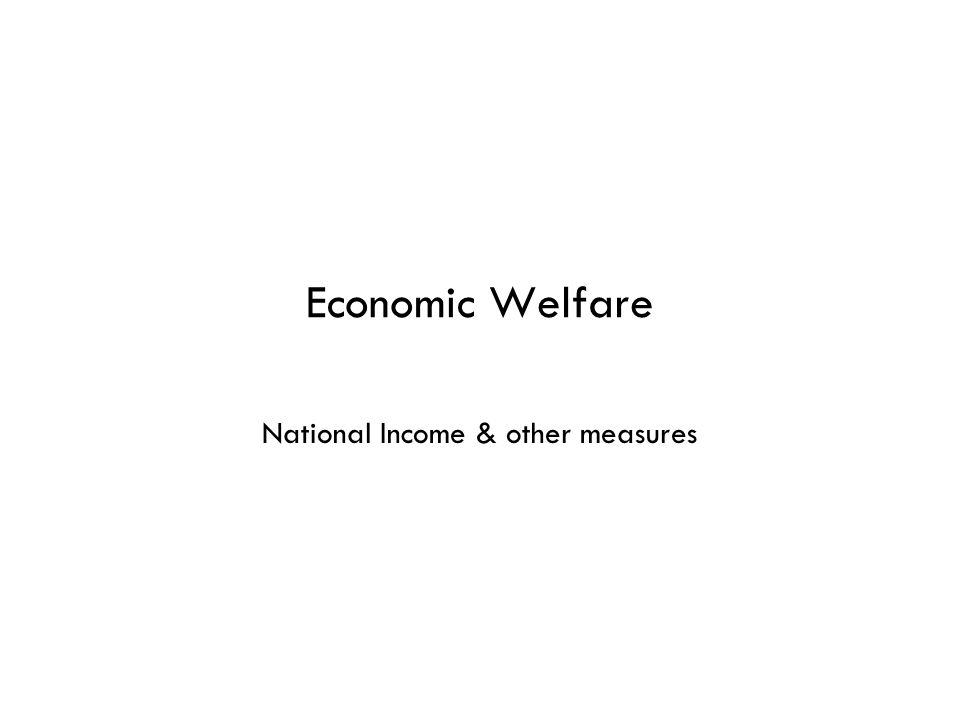 national income as a measure of economic welfare
