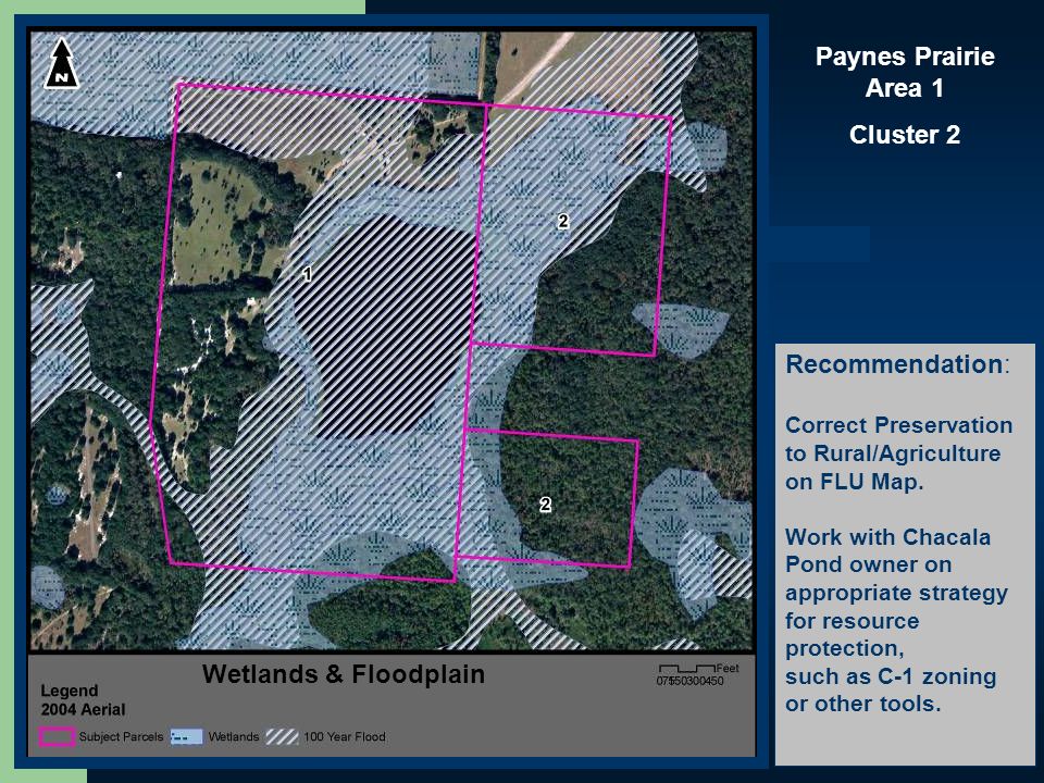 16 Paynes Prairie Area 1 Cluster 2 Future Land UseZoningWetlandsFloodplainWetlands & Floodplain Recommendation: Correct Preservation to Rural/Agriculture on FLU Map.