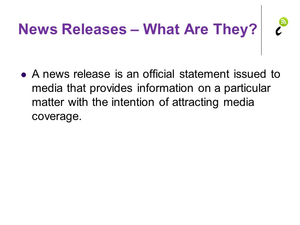 News Releases – What Are They.
