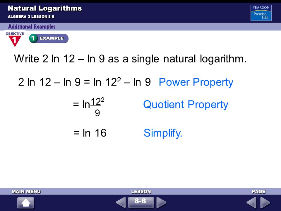 Write 2 ln 12 – ln 9 as a single natural logarithm.