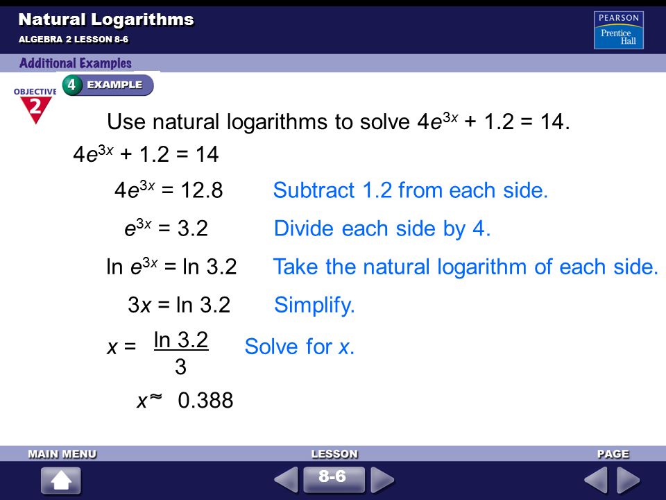 Use natural logarithms to solve 4e 3x = 14.