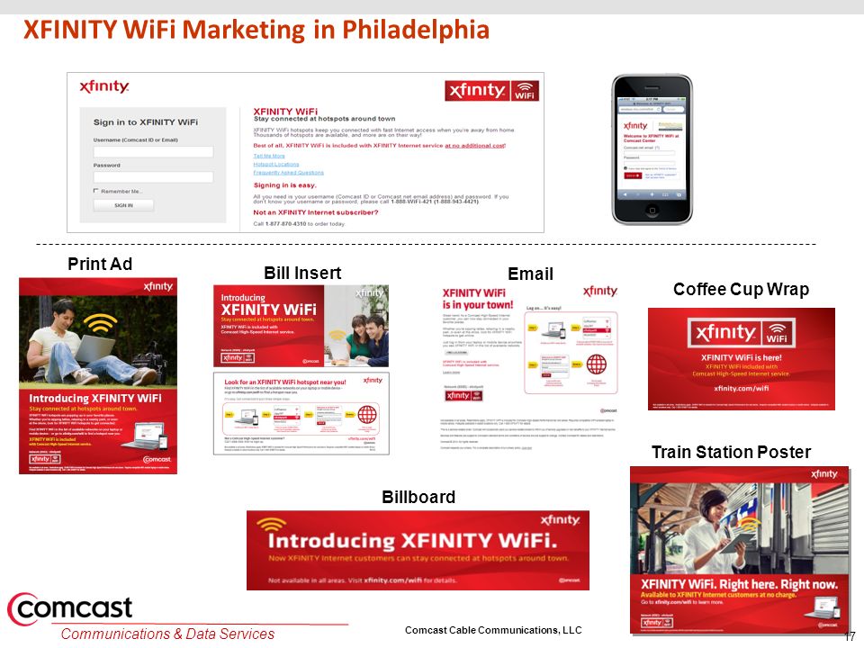 Comcast Cable Communications, LLC Communications & Data Services XFINITY WiFi Marketing in Philadelphia Coffee Cup Wrap Bill Insert Print Ad  Billboard Train Station Poster 17