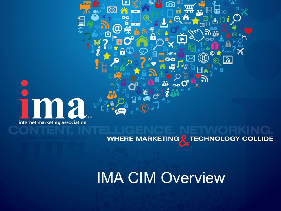 IMA CIM Overview
