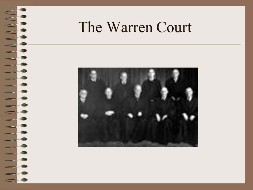 The Warren Court Social Issues Criminal Procedures One Man - One Vote