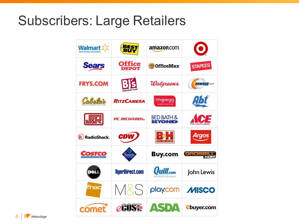 6 Subscribers: Large Retailers