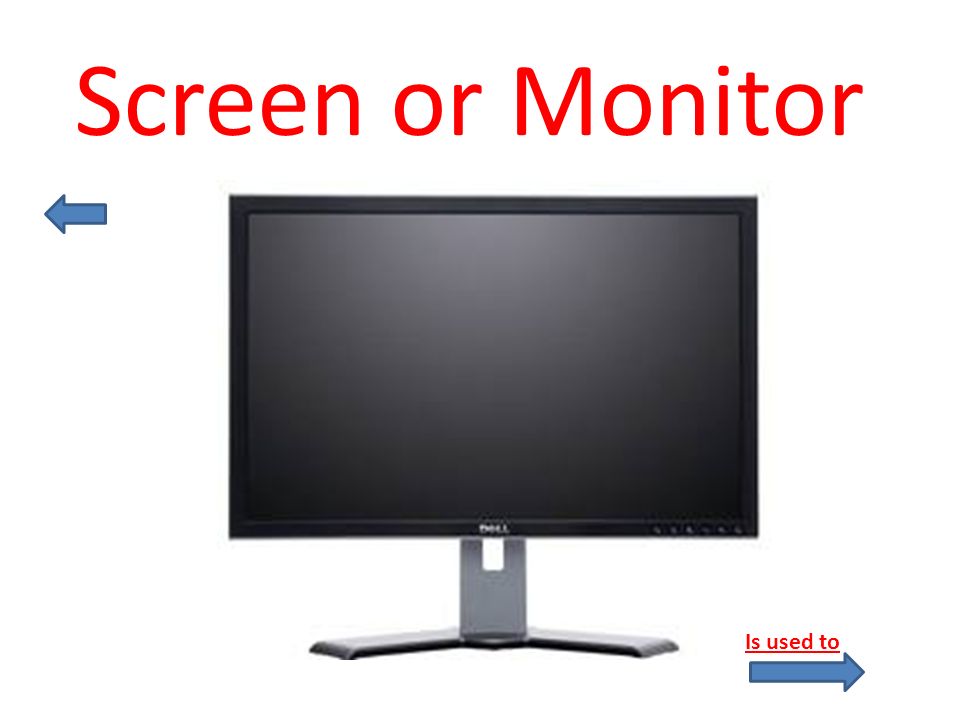 Touch Screen Monitor Is used to
