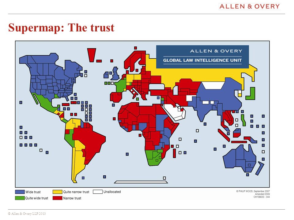 © Allen & Overy LLP Supermap: The trust