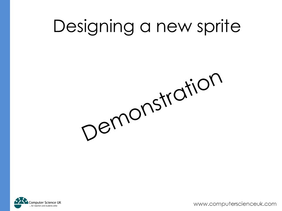 Designing a new sprite Demonstration