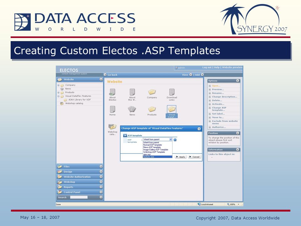 May 16 – 18, 2007 Copyright 2007, Data Access Worldwide Creating Custom Electos.ASP Templates