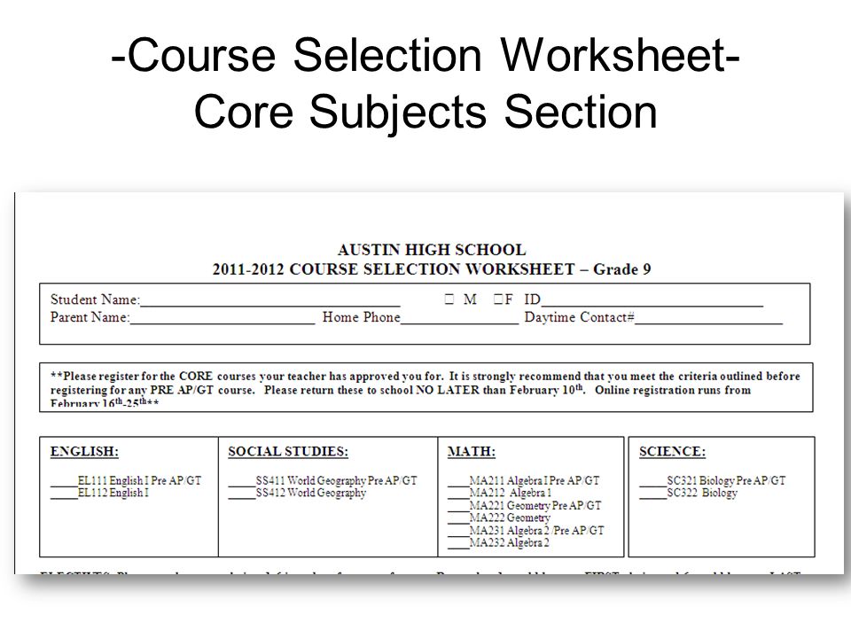 -Course Selection Worksheet- Core Subjects Section