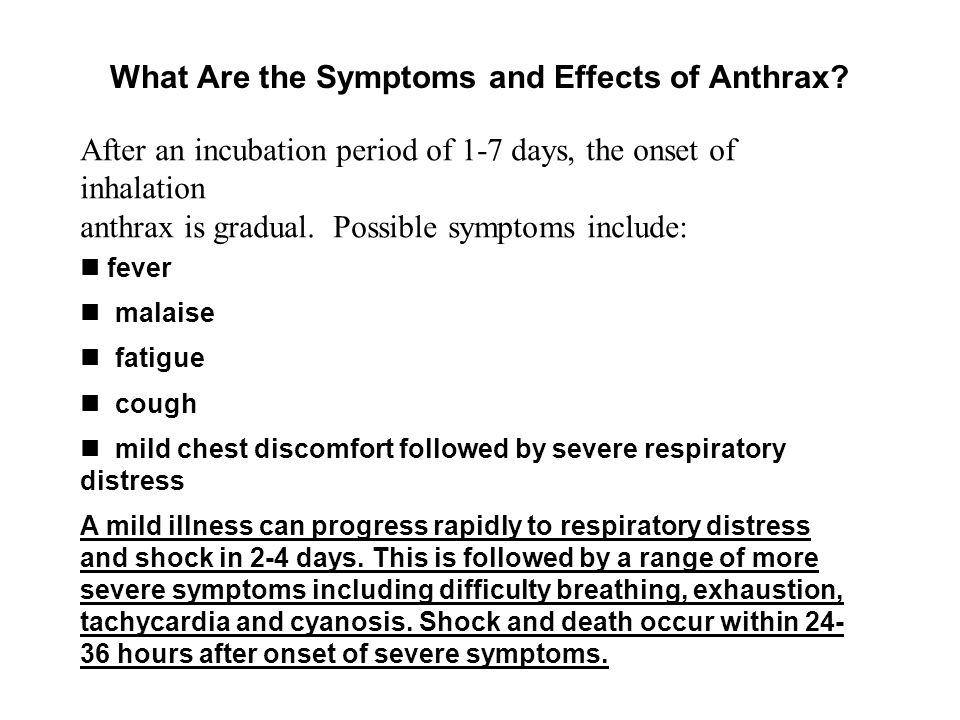 What Are the Symptoms and Effects of Anthrax.