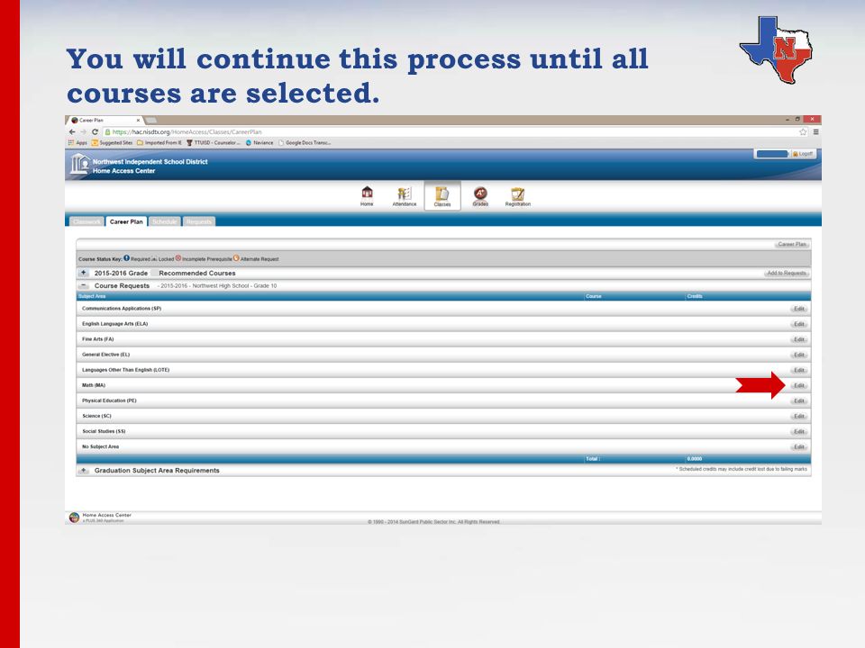 You will continue this process until all courses are selected.
