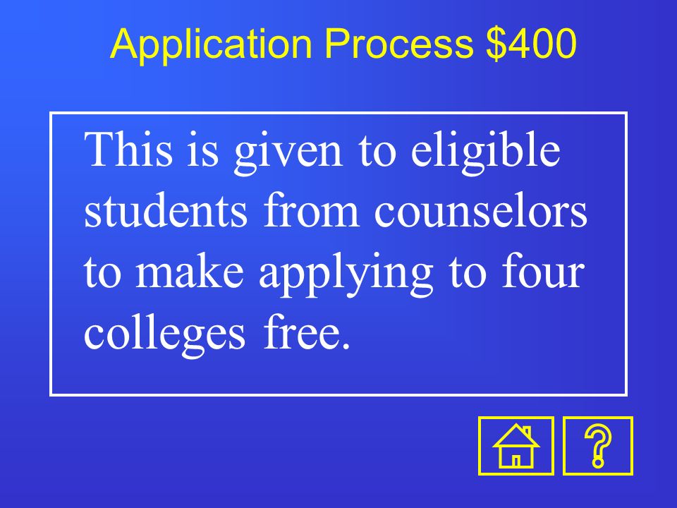 Application Process $300 This is a letter written by a teacher, counselor, administrator, club sponsor or community member to help you get into college.