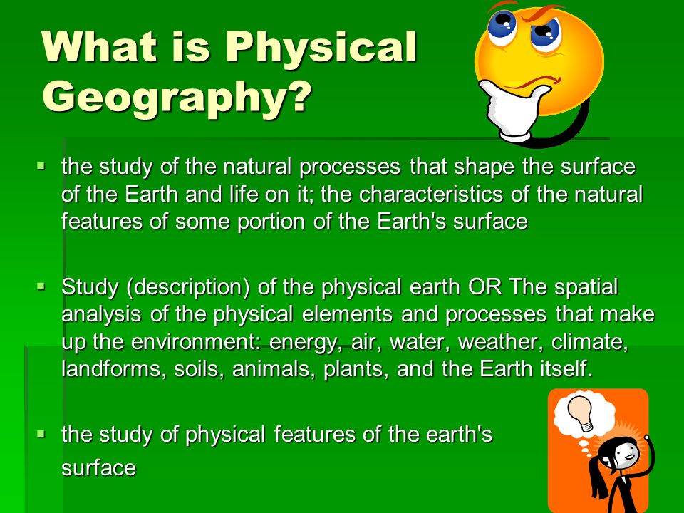 What is Physical Geography.