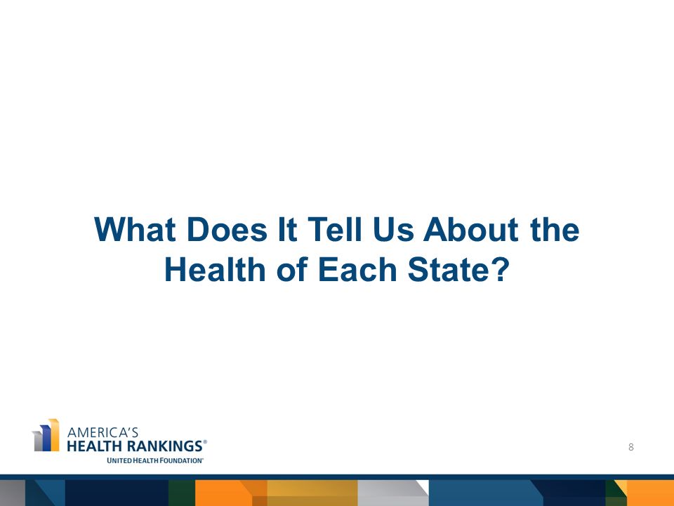 What Does It Tell Us About the Health of Each State 8