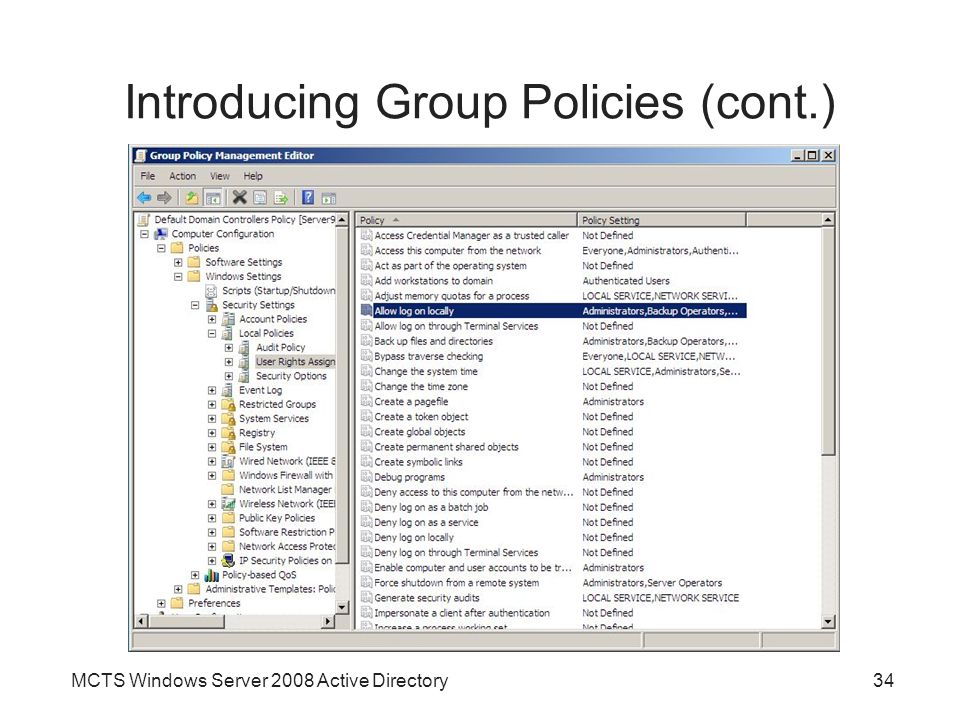 MCTS Windows Server 2008 Active Directory34 Introducing Group Policies (cont.)