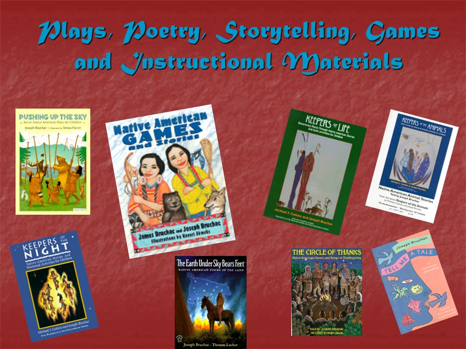 Plays, Poetry, Storytelling, Games and Instructional Materials
