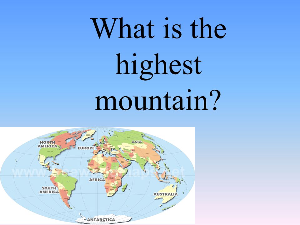 What is the highest mountain