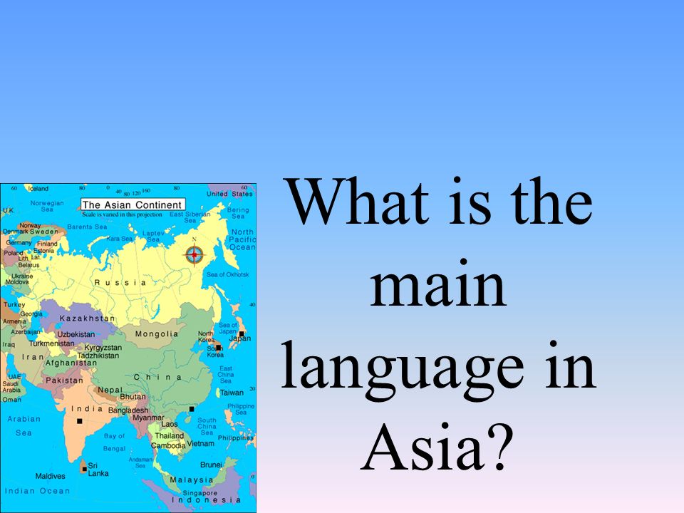 What is the main language in Asia