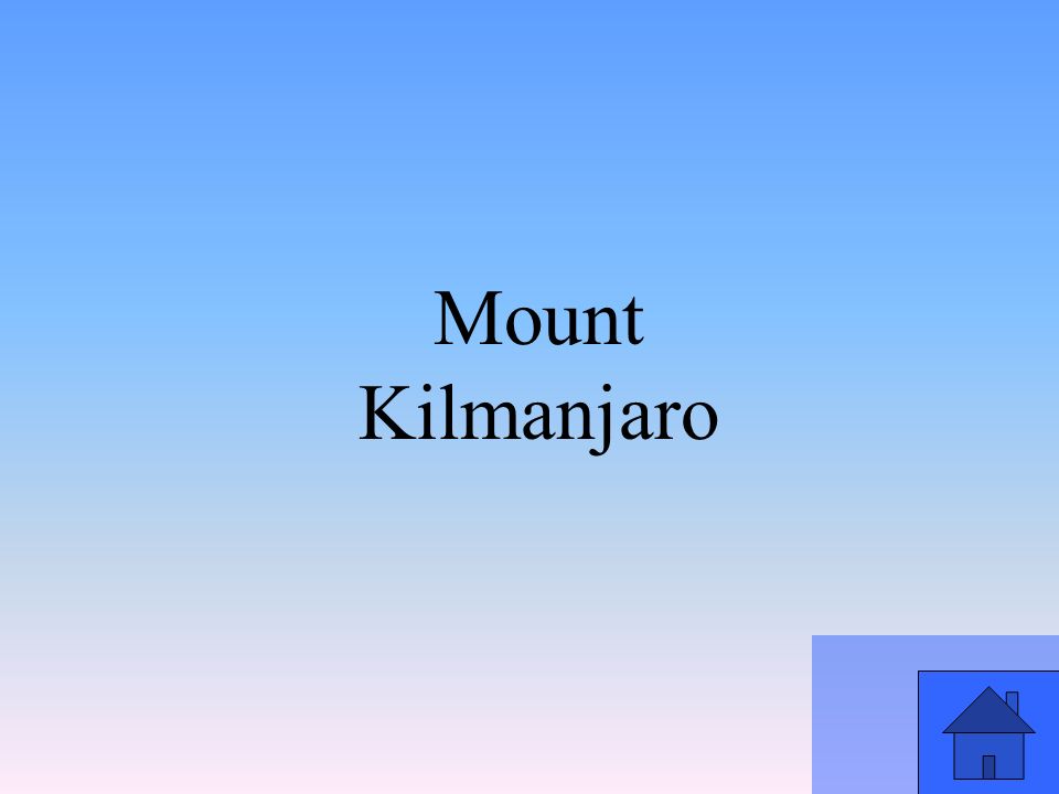 Mount Kilmanjaro