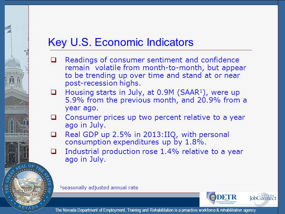 The Nevada Department of Employment, Training and Rehabilitation is a proactive workforce & rehabilitation agency Key U.S.