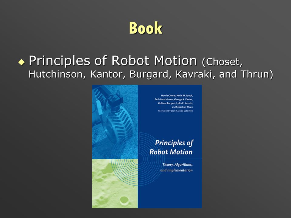 B659: Principles of Intelligent Robot Motion Kris Hauser TA: Mark Wilson. -  ppt download