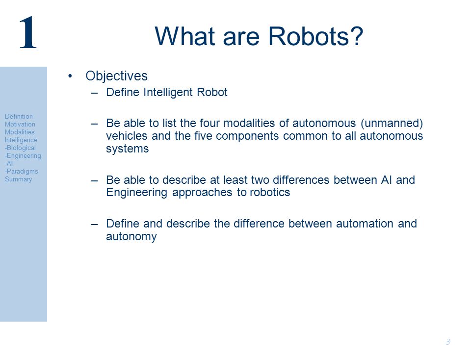 Introduction to AI Robotics Spring 2014 Robotics Overview (selected slides  from an older Robotics book) - ppt download
