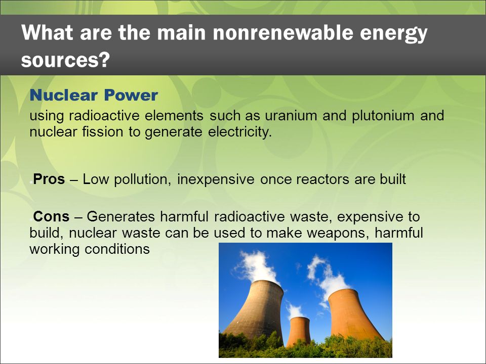 What are the main nonrenewable energy sources.