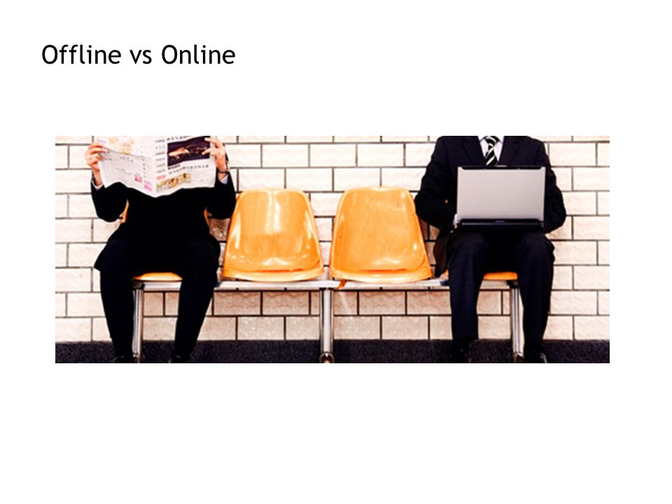 Offline vs Online