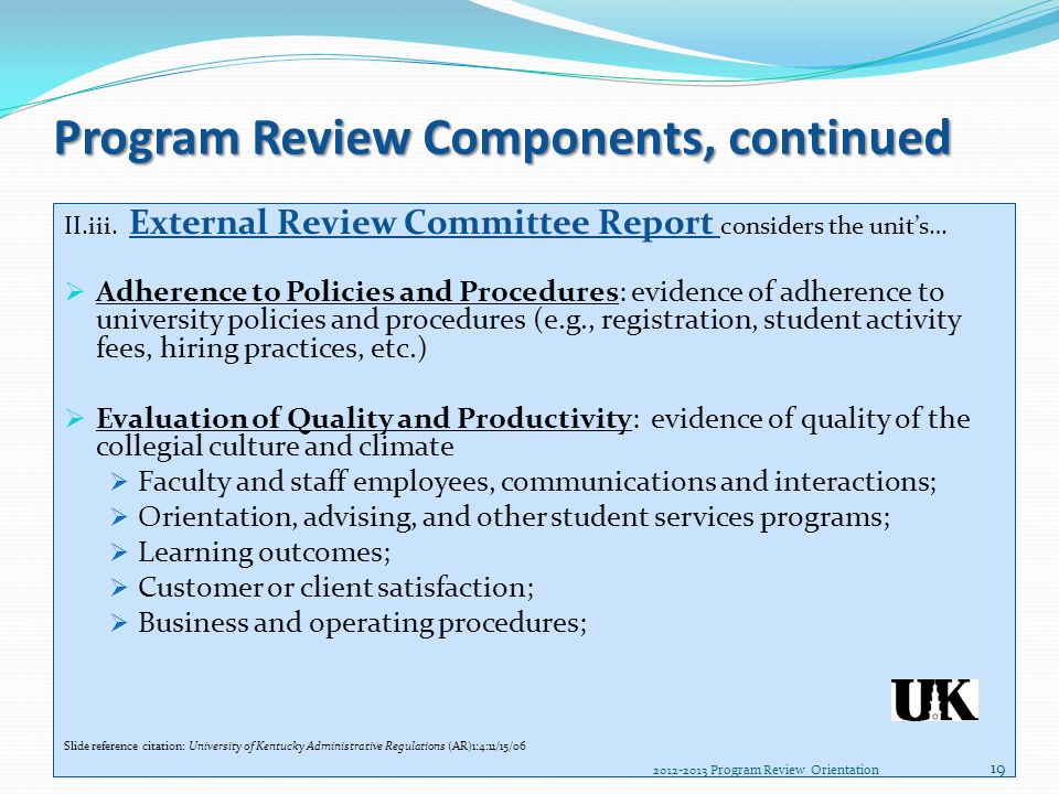 Program Review Components, continued II.iii.