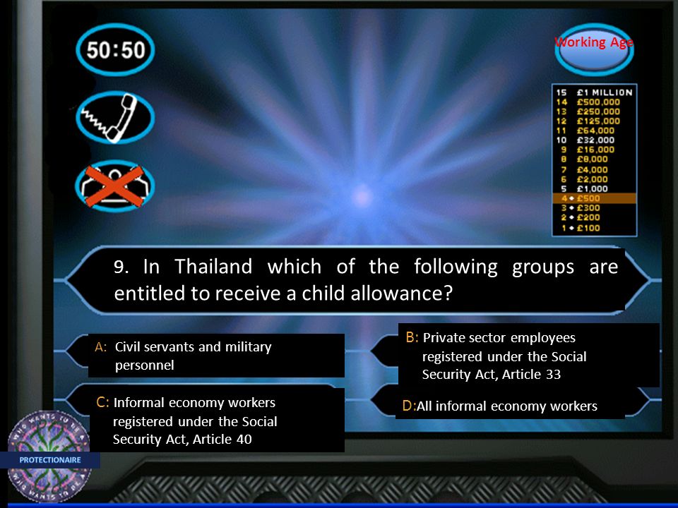 9. In Thailand which of the following groups are entitled to receive a child allowance.