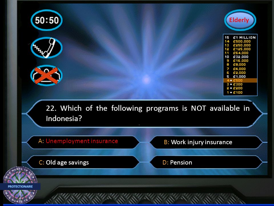 22. Which of the following programs is NOT available in Indonesia.
