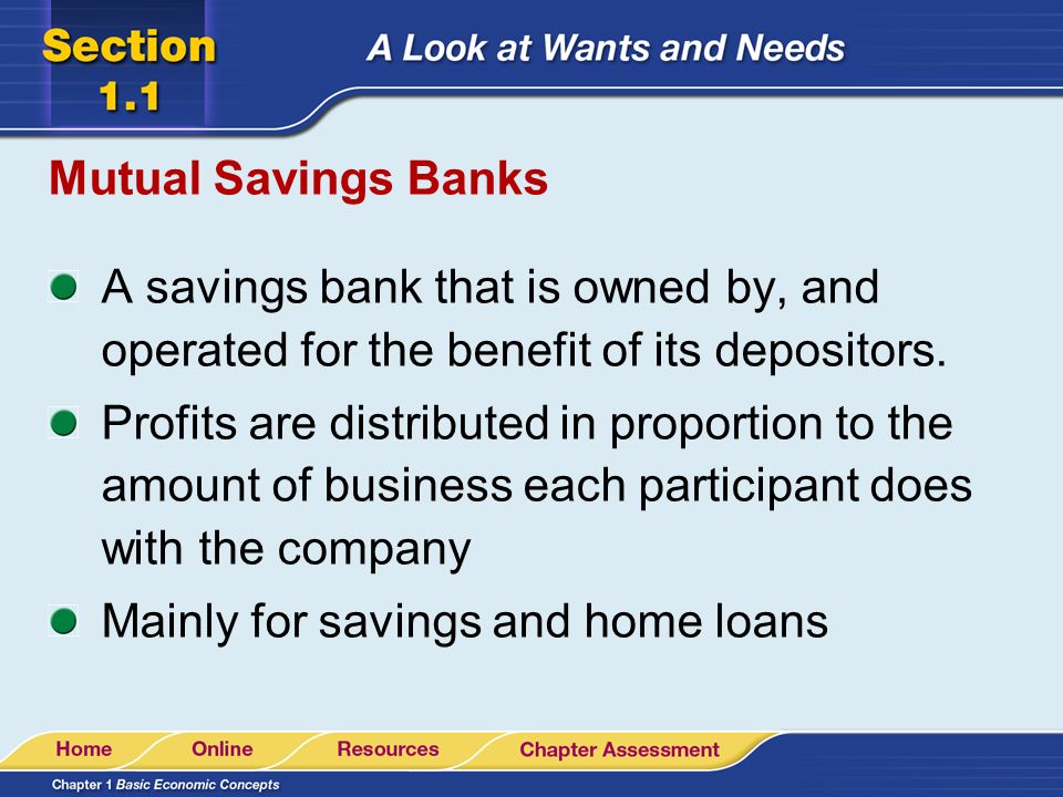 Savings and Loan Associations Traditionally, a S&L specialized in savings accounts and giving loans for home mortgages.