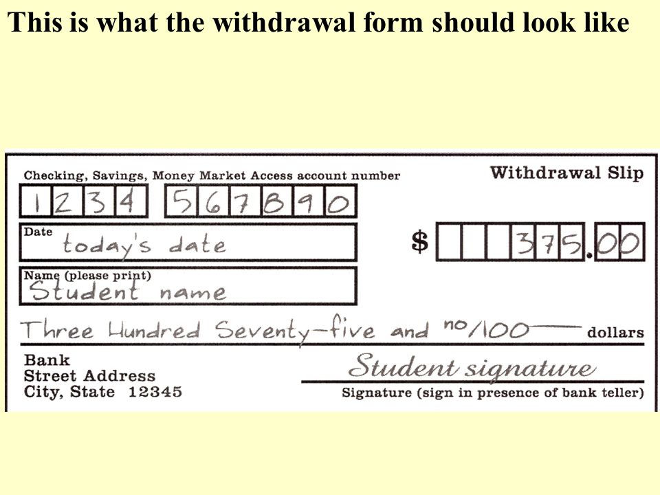 This is what the withdrawal form should look like