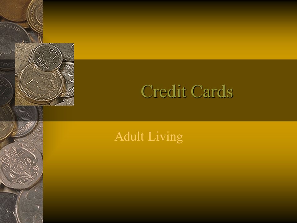 Credit Cards Adult Living
