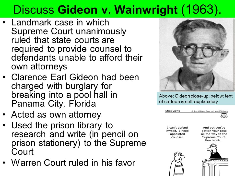 Discuss Gideon v. Wainwright (1963).