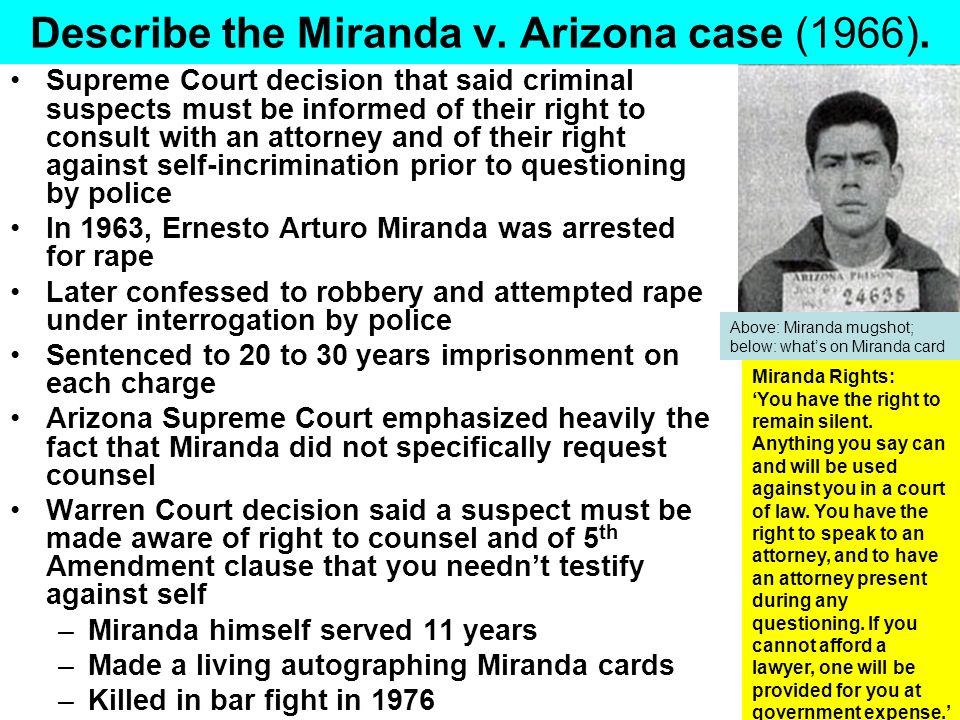 Describe the Miranda v. Arizona case (1966).