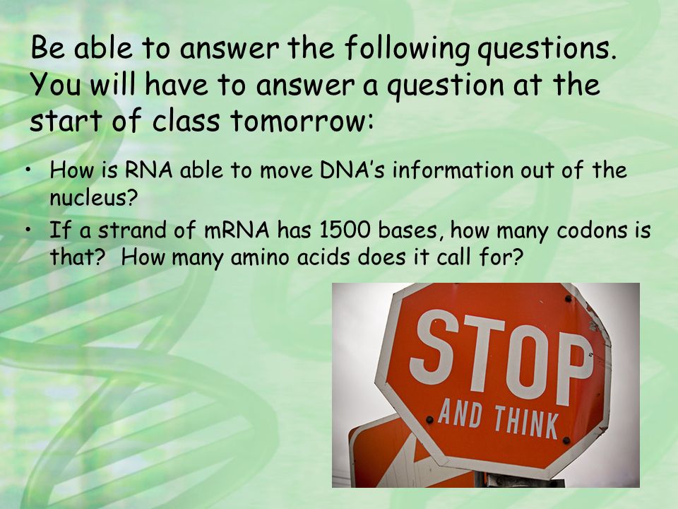 Be able to answer the following questions.