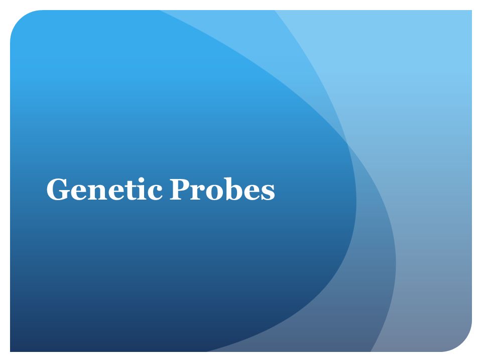 Genetic Probes