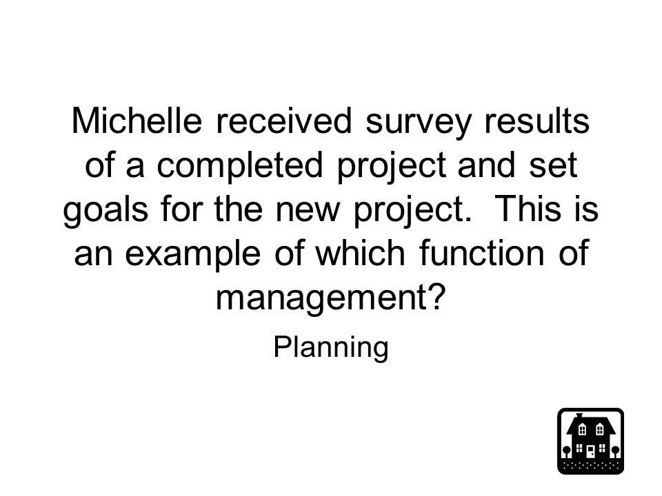 Michelle received survey results of a completed project and set goals for the new project.