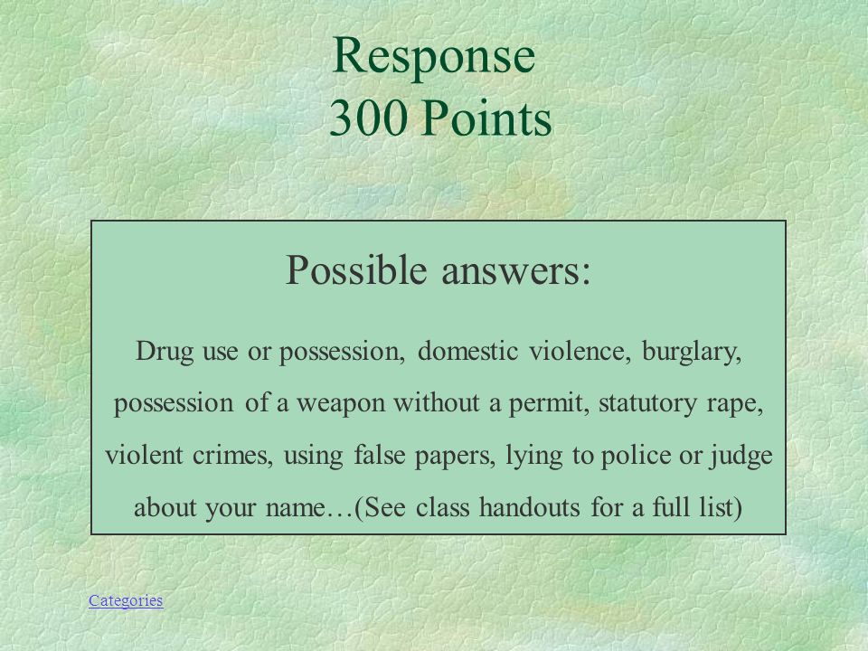 Categories Deportation 300 Points What are three deportable crimes