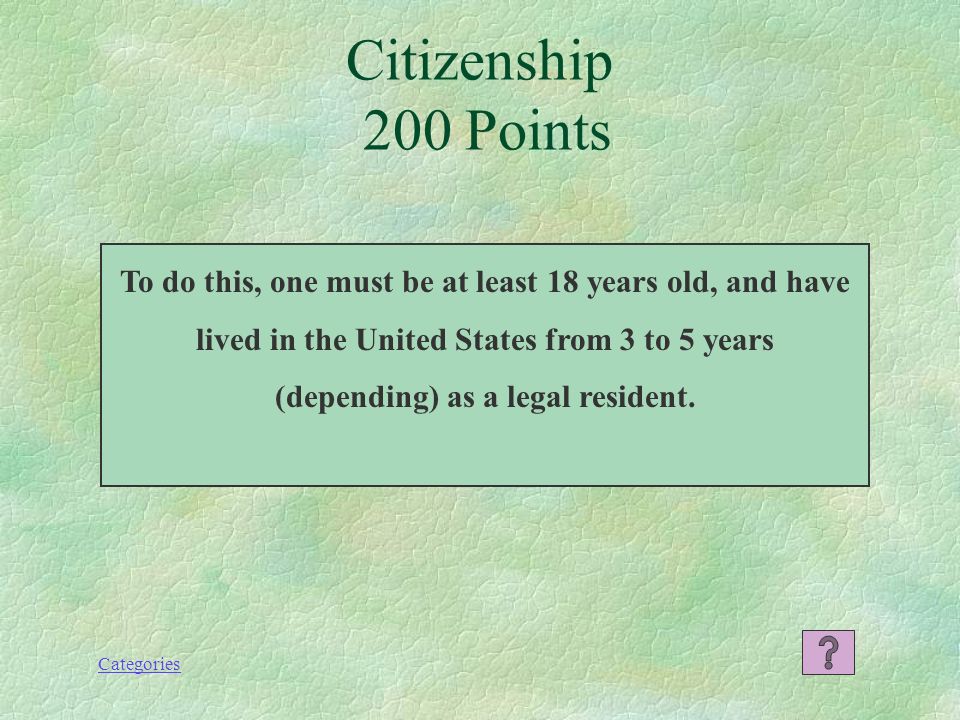 Categories Response 100 Points Citizenship
