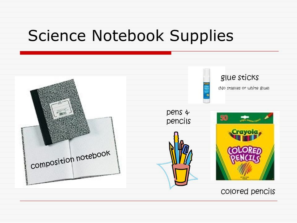 Science Notebook Supplies glue sticks colored pencils pens & pencils composition notebook (No staples or white glue)