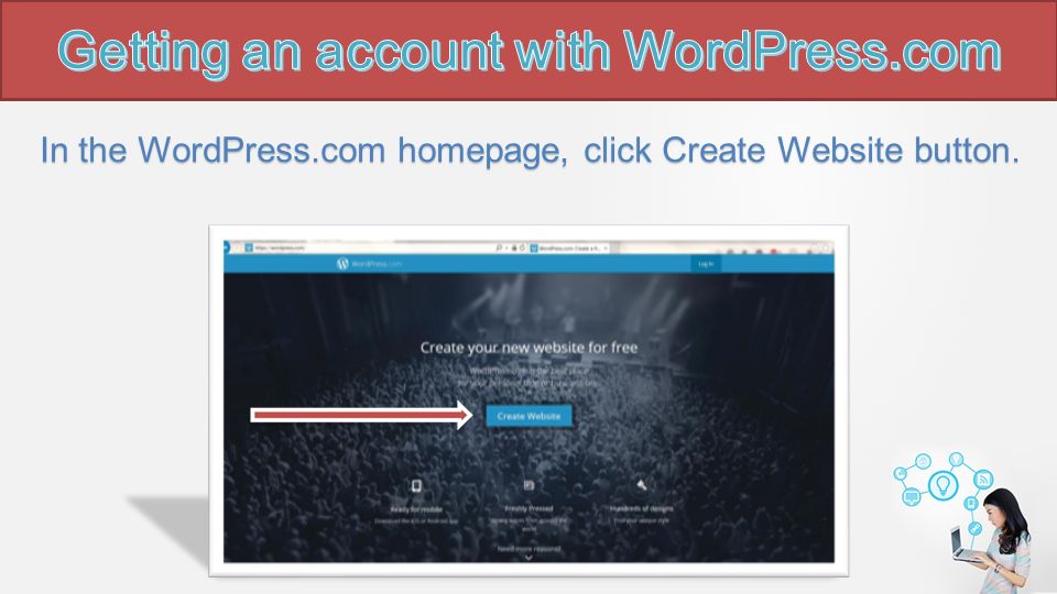 In the WordPress.com homepage, click Create Website button.