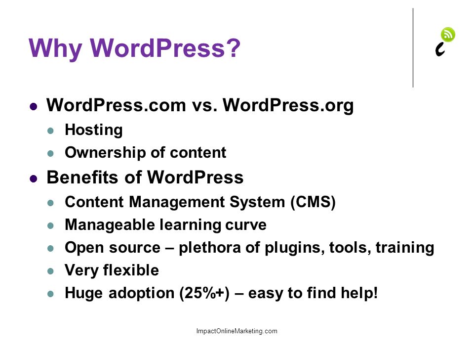 Why WordPress. WordPress.com vs.